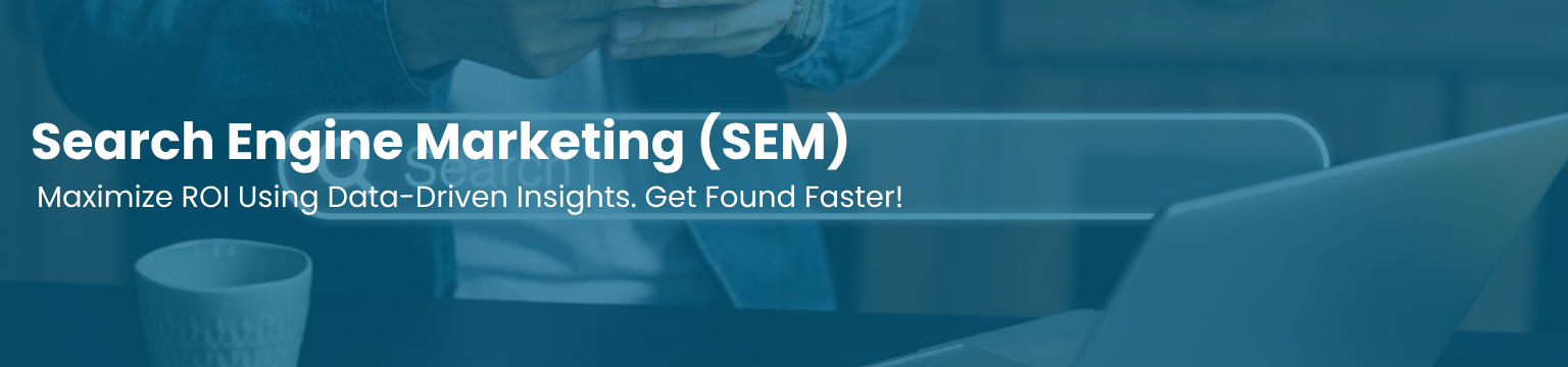 Search Engine Marketing